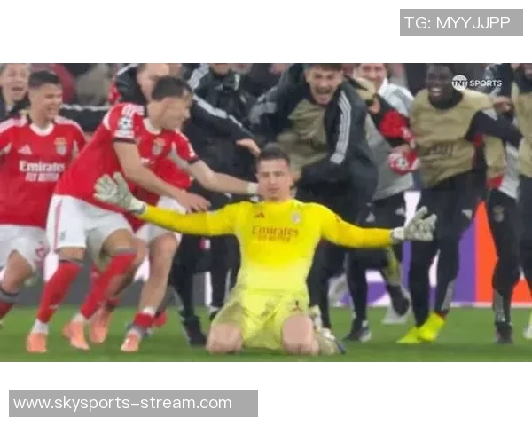 欧冠激战本菲卡险胜阿森纳点球大战引爆全场激情时刻回顾